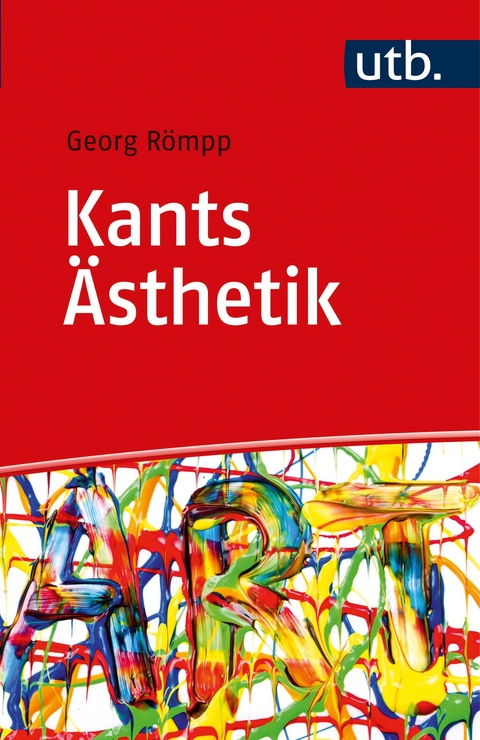 Kants Ästhetik - Georg Römpp