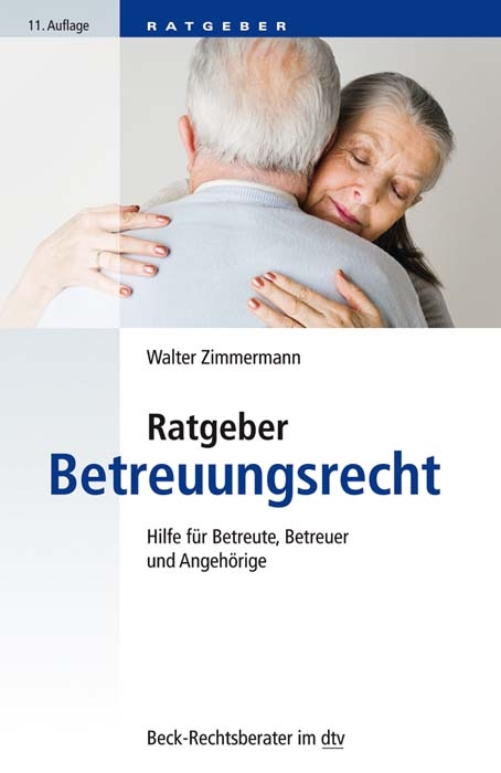 Ratgeber Betreuungsrecht - Walter Zimmermann