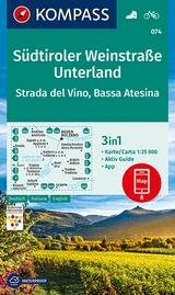 KOMPASS Wanderkarte 074 Südtiroler Weinstraße, Unterland, Strada del Vino, Bassa Atesina 1:25.000 - 