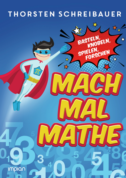 Mach mal Mathe - Thorsten Schreibauer