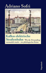 Kafkas elektrische Straßenbahn - Adriano Sofri