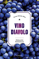 Vino Diavolo - Henn, Carsten Sebastian