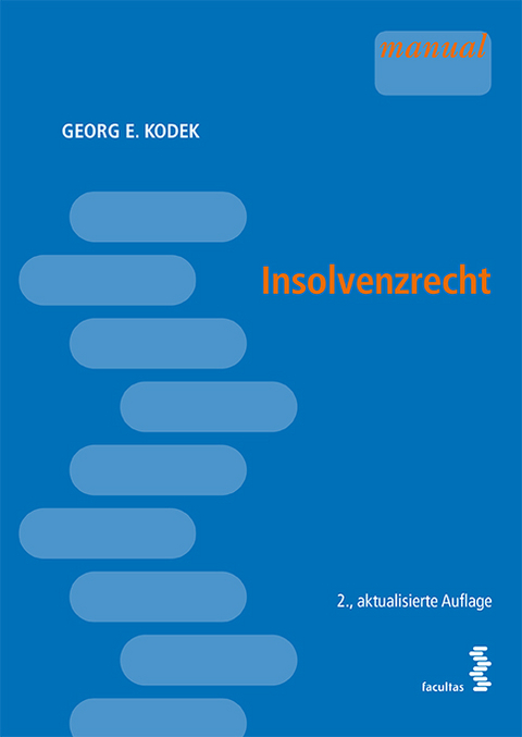 Insolvenzrecht - Georg E. Kodek