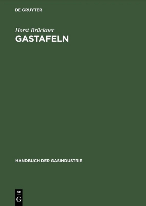 Gastafeln - Horst Brückner