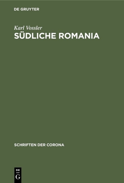 Südliche Romania - Karl Vossler