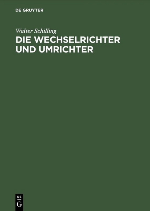 Die Wechselrichter und Umrichter - Walter Schilling