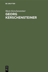 Georg Kerschensteiner - Kerschensteiner, Marie