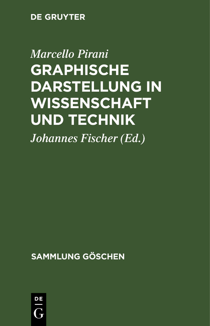 Graphische Darstellung in Wissenschaft und Technik - Marcello Pirani