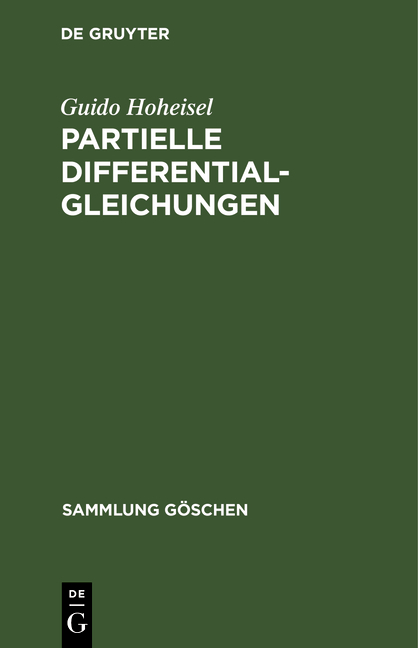 Partielle Differentialgleichungen - Guido Hoheisel