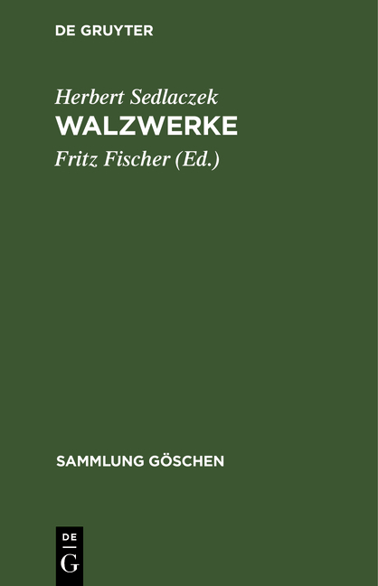 Walzwerke - Herbert Sedlaczek