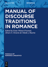 Manual of Discourse Traditions in Romance - 