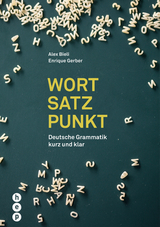 Wort | Satz | Punkt - Alex Bieli, Enrique Gerber