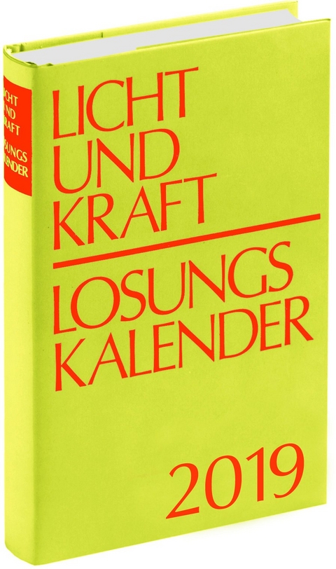 Licht und Kraft/Losungskalender 2019 Reiseausgabe in Monatsheften - 