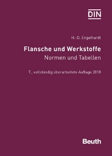 Flansche und Werkstoffe - Engelhardt, Hans-Dieter