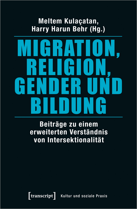 Migration, Religion, Gender und Bildung - 