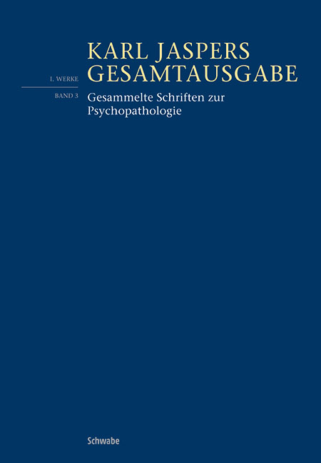 Gesammelte Schriften zur Psychopathologie - Karl Jaspers