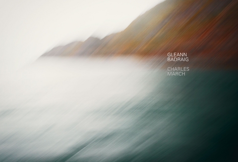 Gleann Badraig - Charles March