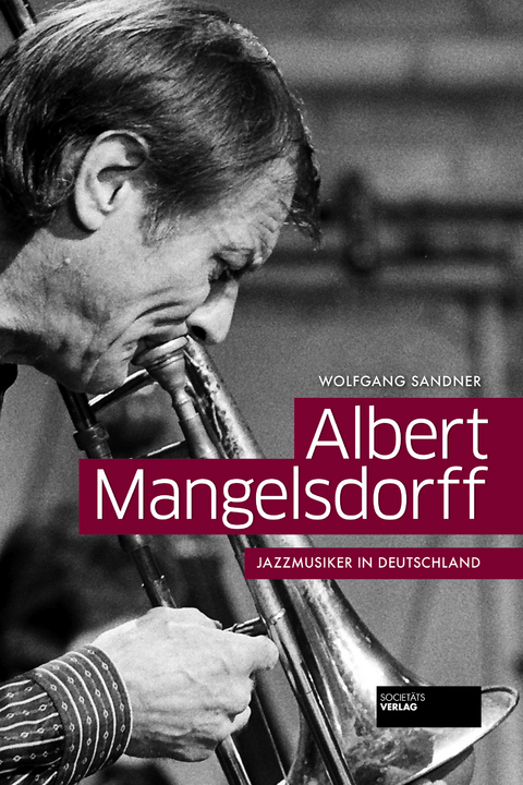 Albert Mangelsdorff - Wolfgang Sandner