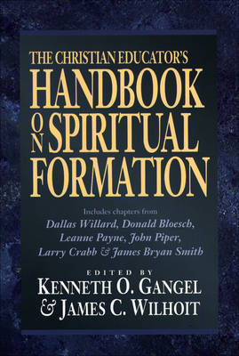 Christian Educator's Handbook on Spiritual Formation - 