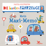 Die bunten Fahrzeuge - Mein Maxi-Memo