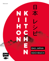Nihon Kitchen – Das Japan-Kochbuch - Tanja Dusy