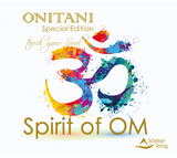 Spirit of OM -  ONITANI