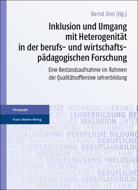 Inklusion und Umgang mit Heterogenität in der berufs- und wirtschaftspädagogischen Forschung - 