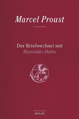 Der Briefwechsel mit Reynaldo Hahn - Marcel Proust