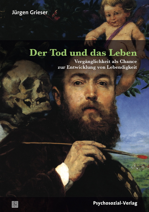 Der Tod und das Leben - Jürgen Grieser