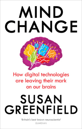 Mind Change -  Susan Greenfield