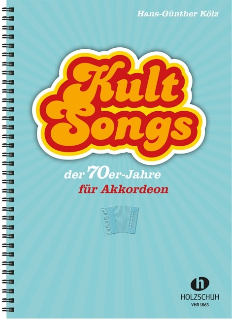 Kultsongs der 70er-Jahre - 