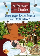 Pettersson und Findus: Meine ersten Experimente und Erfindungen - Sven Nordqvist