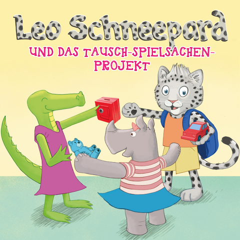 Leo Schneepard und das Tausch-Spielsachen-Projekt