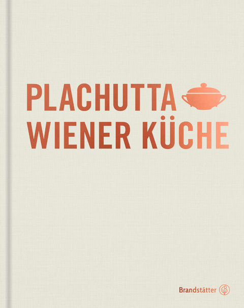 Plachutta Wiener Küche - Ewald Plachutta, Mario Plachutta