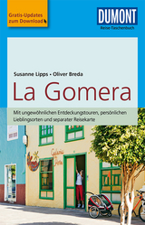 DuMont Reise-Taschenbuch Reiseführer La Gomera - Lipps-Breda, Susanne; Breda, Oliver
