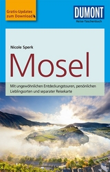 DuMont Reise-Taschenbuch Reiseführer Mosel - Nicole Sperk