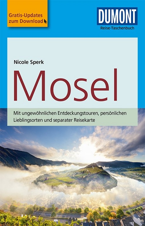 DuMont Reise-Taschenbuch Reiseführer Mosel - Nicole Sperk