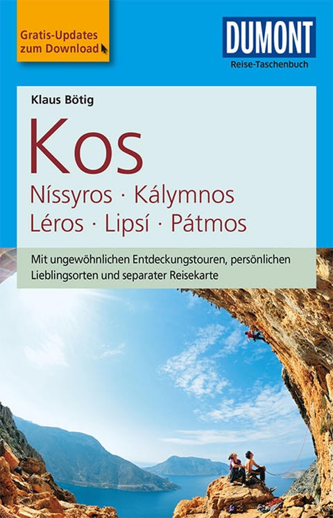 DuMont Reise-Taschenbuch Kos, Níssyros, Kálymnos, Léros, Lipsí, Pátm - Klaus Bötig