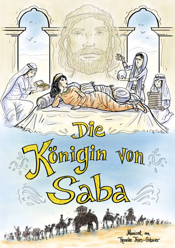 Die Königin von Saba - Henrike Thies-Gebauer