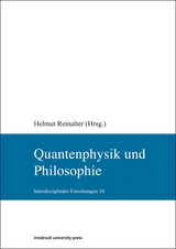 Quantenphysik und Philosophie - 