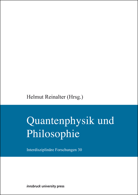 Quantenphysik und Philosophie - 