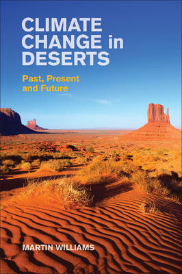 Climate Change in Deserts -  Martin Williams