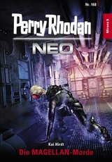 Perry Rhodan Neo 168: Die MAGELLAN-Morde - Kai Hirdt