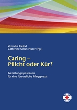 Caring – Pflicht oder Kür? - 