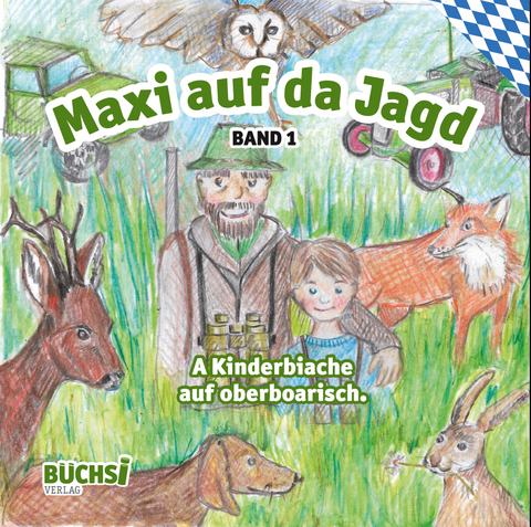 Maxi auf da Jagd - Thomas Schapfl