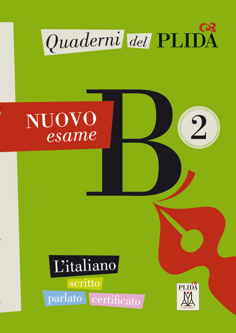 Quaderni del PLIDA B2 – Nuovo esame - 