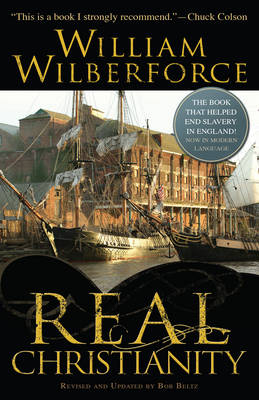 Real Christianity -  William Wilberforce