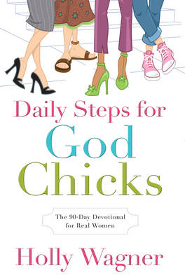 Daily Steps for Godchicks -  Holly Wagner