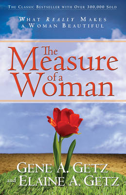 Measure of a Woman -  Elaine A Getz,  Gene A. Getz