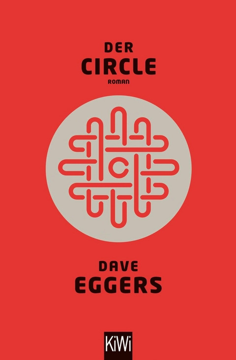 Der Circle -  Dave Eggers